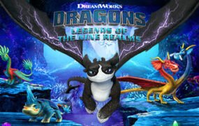 DreamWorks驯龙高手：九界龙族传说/DreamWorks Dragons: Legends of The Nine Realms
