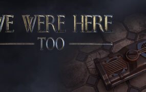 我们也在这里/We Were Here Too