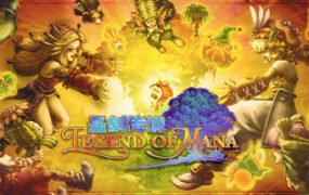 圣剑传说：玛娜传奇-重制版/Legend of Mana（V1.1.0-支持手柄）